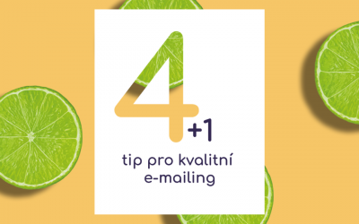 4 + 1 tip pro kvalitní e-mailing